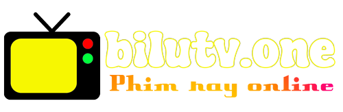 Bilutv | Phim mới 2025 | Phim HD Bilu TV | Phim online BILU